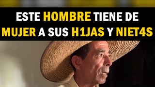 Hombre tiene de mujer a sus H1JAS y NIETAS 😱 [upl. by Eneleahcim]