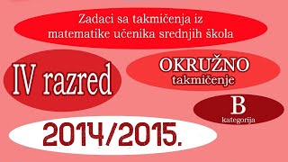 Okružno takmičenje 2015  Četvrti razred  B kategorija [upl. by Cis519]