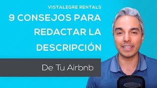 9 Consejos Para Redactar la descripción de Tu Airbnb [upl. by Saenihp]