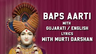 BAPS Aarti New with Gujarati and English Lyrics with Murti Darshan [upl. by Annie]