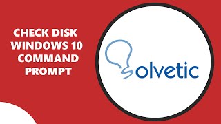 CHECK DISK WINDOWS 10 Command Prompt ✅ [upl. by Biddle]