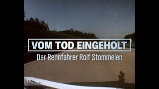 Vom Tod eingeholt  Der Rennfahrer Rolf Stommelen NDR [upl. by Thornburg219]