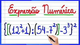 EXPRESSÃO NUMÉRICA COM PARÊNTESES COLCHETES E CHAVES EXPLICAÇÃO VEM APRENDER MATEMÁTICA [upl. by Annala]