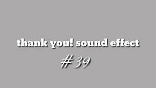 Thank you sound effect no copyright [upl. by Siravaj]