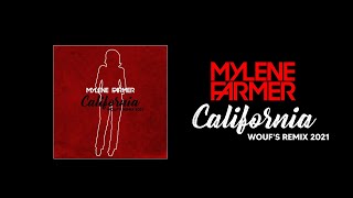 MYLENE FARMER  California Woufs Remix 2021 [upl. by Kannry]