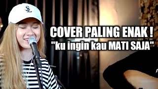 KUINGIN KAU MATI SAJA  SOULJAH  3PEMUDA BERBAHAYA FEAT SALLSA BINTAN COVER [upl. by Eleaffar]