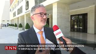 AIRD defiende exenciones a los empresarios [upl. by Roberto]