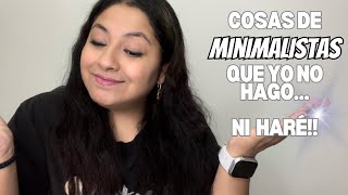 Cosas de Minimalistas que NO haré‼️✨💫 [upl. by Patricia973]