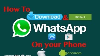 How to Download and Install WhatsApp [upl. by Audi]