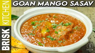 Goan Style Mango Sasav  Ripe Mango Coconut Curry  Brisk Kitchen [upl. by Jaymie160]