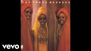 The Three Degrees  Year Of Decision Official Audio [upl. by Timmons]