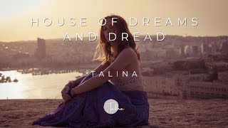 House of dreams and dread by TALINA [upl. by Raquel]