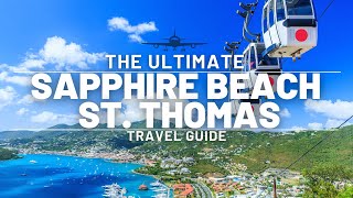 Sapphire Beach Travel Guide A Luxury St Thomas Destination [upl. by Naellij]