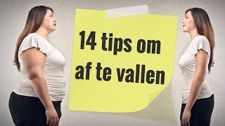 14 tips om af te vallen [upl. by Amrita]