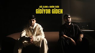 Asil Slang amp Kadim Tekin  Gidiyor Giden Prod by Aytaç Kart [upl. by Leiso192]