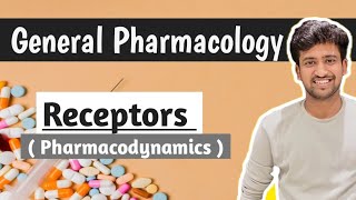 Receptors  General Pharmacology  Pharmacology lectures  Ashish [upl. by Garald982]