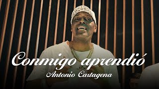 Antonio Cartagena  Conmigo Aprendió Video Oficial [upl. by Nylekcaj]