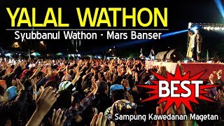 YALAL WATHON FULL  Mars Banser The Best GUS ALI GONDRONG [upl. by Chemosh]