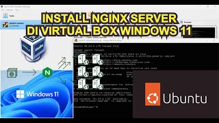 CARA INSTALL NGINX DI SERVER UBUNTU  VIRTUAL BOX WINDOWS 11 [upl. by Atkins345]