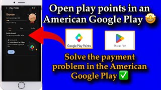 Open play points in an American Google Play account and solve the payment problem✅ [upl. by Nohsyt770]