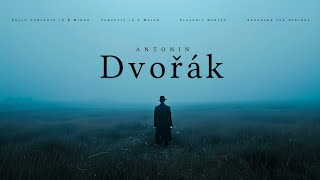 Best of Dvořák  Essential Classical Music [upl. by Alegnaoj]