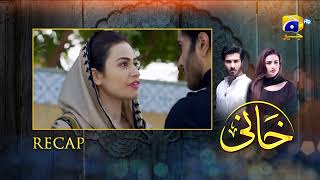 Khaani Episode 06 Recap  Feroze Khan  Sana Javed  HD [upl. by Pirbhai]