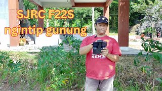 SJRC F22S pro mengintip gunung di sumber jaran dhawuk [upl. by Paschasia]