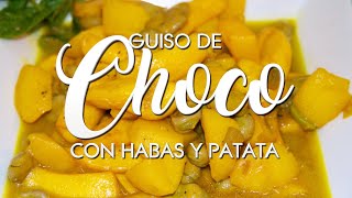 ✅ Guiso de CHOCO CON HABAS y Patata ✅ Receta con HABAS 👍 Habas con sepia [upl. by Portia]