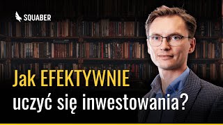 Co mi najbardziej pomogło w nauce inwestowania Przyspiesz swój proces o lata [upl. by Ardnoek]