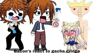 Bacons react to gacha cringe 💀 [upl. by Imuya]