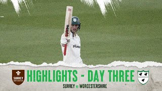 Surrey vs Worcestershire  Day Three Highlights [upl. by Wartow]