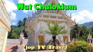 Besichtigung des Wat Chaloklum auf der Insel Ko Phangan Thailand jop TV Travel [upl. by Meela]