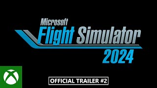 Microsoft Flight Simulator 2024 – Xbox Games Showcase 2024 [upl. by Einrae]