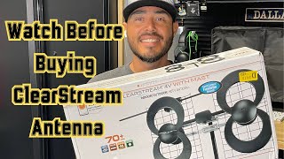 Watch Before Buying A Clearstream Antenna [upl. by Kendrick]