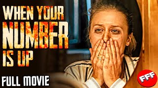 WHEN YOUR NUMBER IS UP  Full THRILLER HORROR Movie HD [upl. by Gascony866]