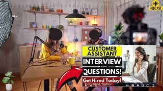 Customer Care Assistant Interview Questions and Answers  Popular Customer Care Assistant Questions [upl. by Oleic]