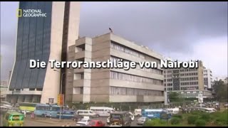 31  Sekunden vor dem Unglück  Die Terroranschläge von Nairobi [upl. by Nahama]