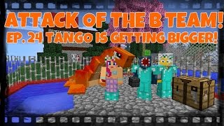 Attack Of The BTeam Ep24 Tango Is Getting Bigger [upl. by Ahsinelg]