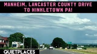 Manheim Lancaster County Drive to Hinkletown Pennsylvania [upl. by Alemahs]