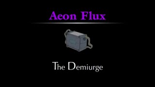 Æon Flux Soundtrack  Demigods The Demiurge [upl. by Tindall398]