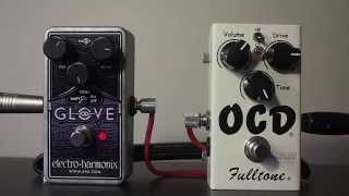 EHX Glove OD vs Fulltone OCD  SixString Samurai [upl. by Had]