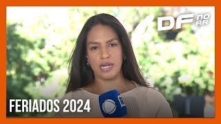 GDF divulga calendário d e2024 de feriados e pontos facultativos confira  DF no Ar [upl. by Akkimat]