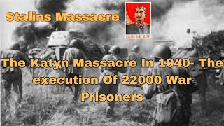 The Katyn Massacre 1940 A Tragedy Buried in Time  Must Watch [upl. by Nerreg]