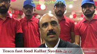 TESCO Fast Foods  Savour foodPizza amp Burger Kallar Syedan [upl. by Worden]