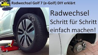 Radwechsel selber machen Am Beispiel Golf 7  eGolf [upl. by Latrena]