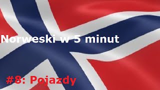 Norweski w 5 minut Odcinek 8 Pojazdy po norwesku [upl. by Kalli797]