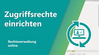 Zugriffsrechte für DATEV Unternehmen online über den Einrichtungsassistenten einrichten [upl. by Eatnod]