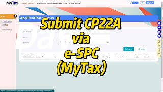 MyTax STEP BY STEP How to submit Form CP21  CP22A  CP22B via eSPC [upl. by Pisarik259]