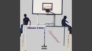 Shane a Gee 2024 Remaster [upl. by Riba525]