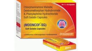 MOONCOF SG Capsule Chlorpheniramine Maleate Dextromethorphan Hydrobromide PhenylephrineHydrochloride [upl. by Fallon]